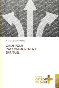 Guide Pour l'Accompagnement Spirituel