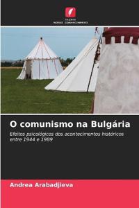 O comunismo na Bulgária
