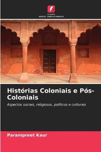 Histórias Coloniais e Pós-Coloniais