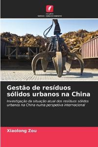Gestão de resíduos sólidos urbanos na China