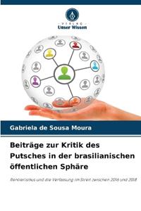 Beiträge zur Kritik des Putsches in der brasilianischen öffentlichen Sphäre
