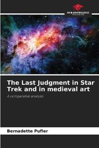 The Last Judgment in Star Trek and in medieval art