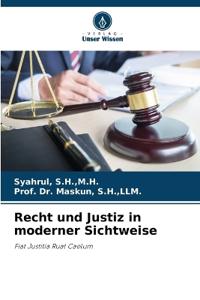 Recht und Justiz in moderner Sichtweise