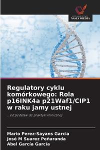 Regulatory cyklu komórkowego