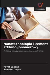 Nanotechnologia i cement szklano-jonomerowy