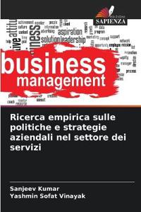 Ricerca empirica sulle politiche e strategie aziendali nel settore dei servizi