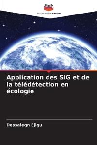 Application des SIG et de la télédétection en écologie