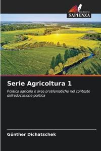 Serie Agricoltura 1