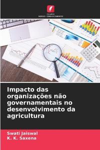 Impacto das organizações não governamentais no desenvolvimento da agricultura