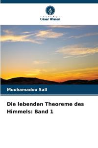 Die lebenden Theoreme des Himmels