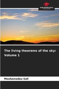 The living theorems of the sky