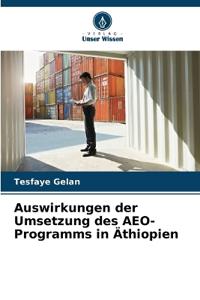 Auswirkungen der Umsetzung des AEO-Programms in Äthiopien