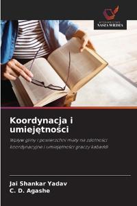 Koordynacja i umiejetnosci