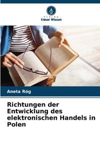 Richtungen der Entwicklung des elektronischen Handels in Polen