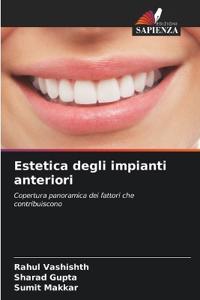 Estetica degli impianti anteriori