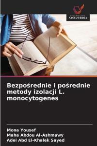 Bezposrednie i posrednie metody izolacji L. monocytogenes