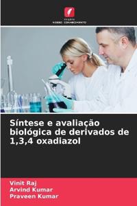 Síntese e avaliação biológica de derivados de 1,3,4 oxadiazol