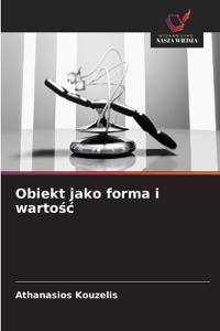 Obiekt jako forma i wartosc