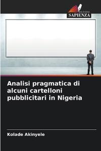 Analisi pragmatica di alcuni cartelloni pubblicitari in Nigeria