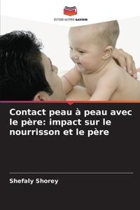 Contact peau à peau avec le père