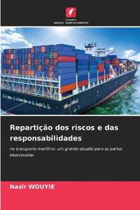Repartição dos riscos e das responsabilidades