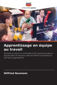Apprentissage en équipe au travail