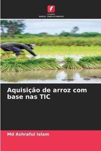 Aquisição de arroz com base nas TIC