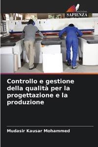 Controllo e gestione della qualità per la progettazione e la produzione