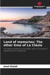 Land of memories