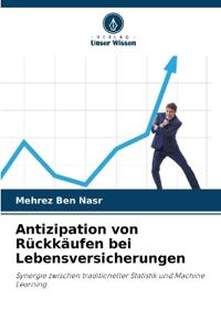Antizipation von Rückkäufen bei Lebensversicherungen