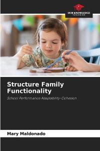 Structure Family Functionality
