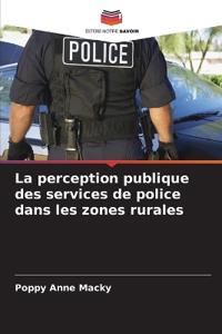 La perception publique des services de police dans les zones rurales