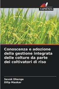 Conoscenza e adozione della gestione integrata delle colture da parte dei coltivatori di riso