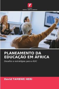 Planeamento Da Educação Em África