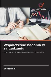 Wspólczesne badania w zarzadzaniu