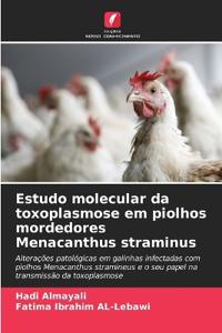 Estudo molecular da toxoplasmose em piolhos mordedores Menacanthus straminus