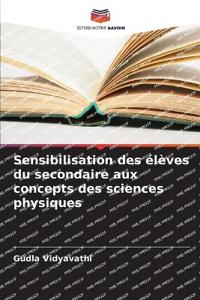 Sensibilisation des élèves du secondaire aux concepts des sciences physiques