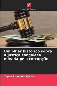 Um olhar histórico sobre a justiça congolesa minada pela corrupção