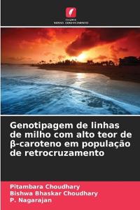 Genotipagem de linhas de milho com alto teor de ß-caroteno em população de retrocruzamento