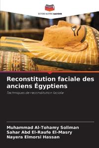 Reconstitution faciale des anciens Égyptiens