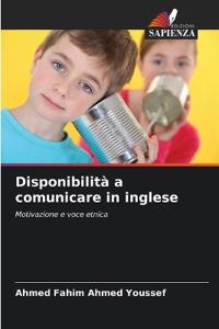 Disponibilità a comunicare in inglese