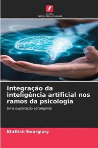 Integração da inteligência artificial nos ramos da psicologia