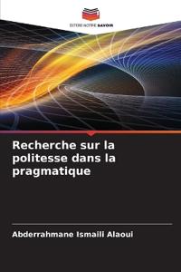 Recherche sur la politesse dans la pragmatique