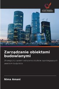 Zarzadzanie obiektami budowlanymi