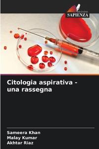 Citologia aspirativa - una rassegna