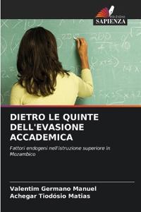 Dietro Le Quinte Dell'evasione Accademica