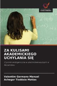 Za Kulisami Akademickiego Uchylania SiE