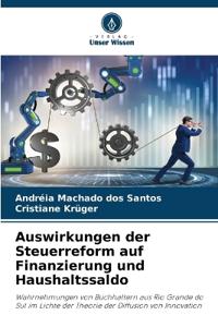 Auswirkungen der Steuerreform auf Finanzierung und Haushaltssaldo
