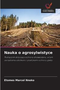 Nauka o agrosylwistyce