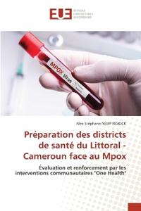 Préparation des districts de santé du Littoral - Cameroun face au Mpox